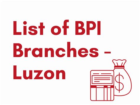 List of BPI (Bank Of The Philippine Islands) Branches .